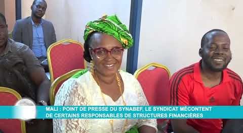 Mali : Point de presse du SYNABEF, le syndicat mécontent de certains responsables de structures financières