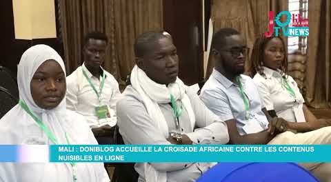Mali : Doniblog accueille la Croisade africaine contre les contenus nuisibles en ligne